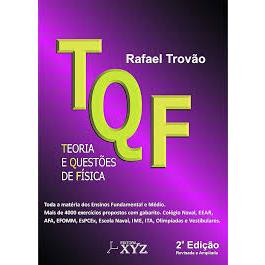 TQF teoria e questões de Fisica - Rafael Trovão - Editora: XYZ | Shopee ...