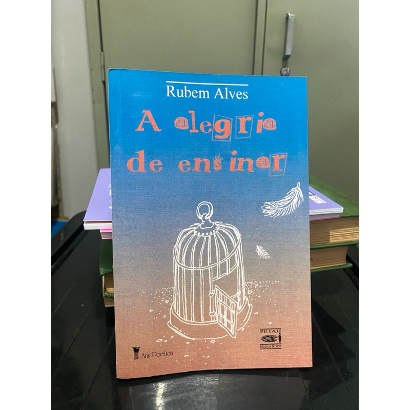 Livro A Alegria de Ensinar - Rubem Alves | Shopee Brasil