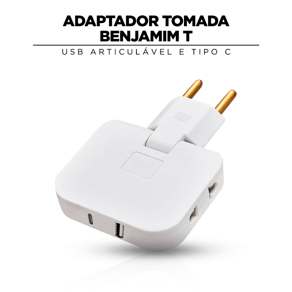Adaptador Tomada Benjamim T Com Entrada USB Articulável e Tipo C