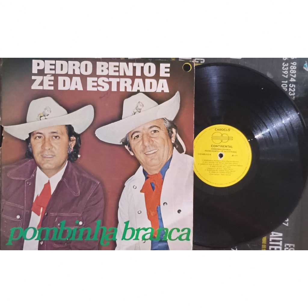 LP: PEDRO BENTO & ZÉ DA ESTRADA - Discografia [Venda Por Unidade