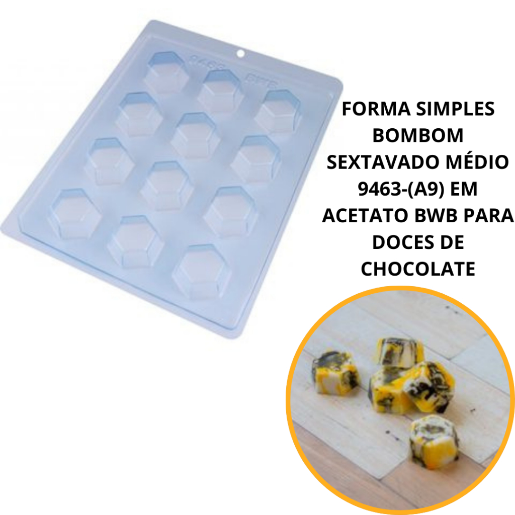 1~6 FORMA SIMPLES BOMBOM SEXTAVADO MÉDIO 9463-(A9) EM ACETATO BWB PARA DOCES DE CHOCOLATE
