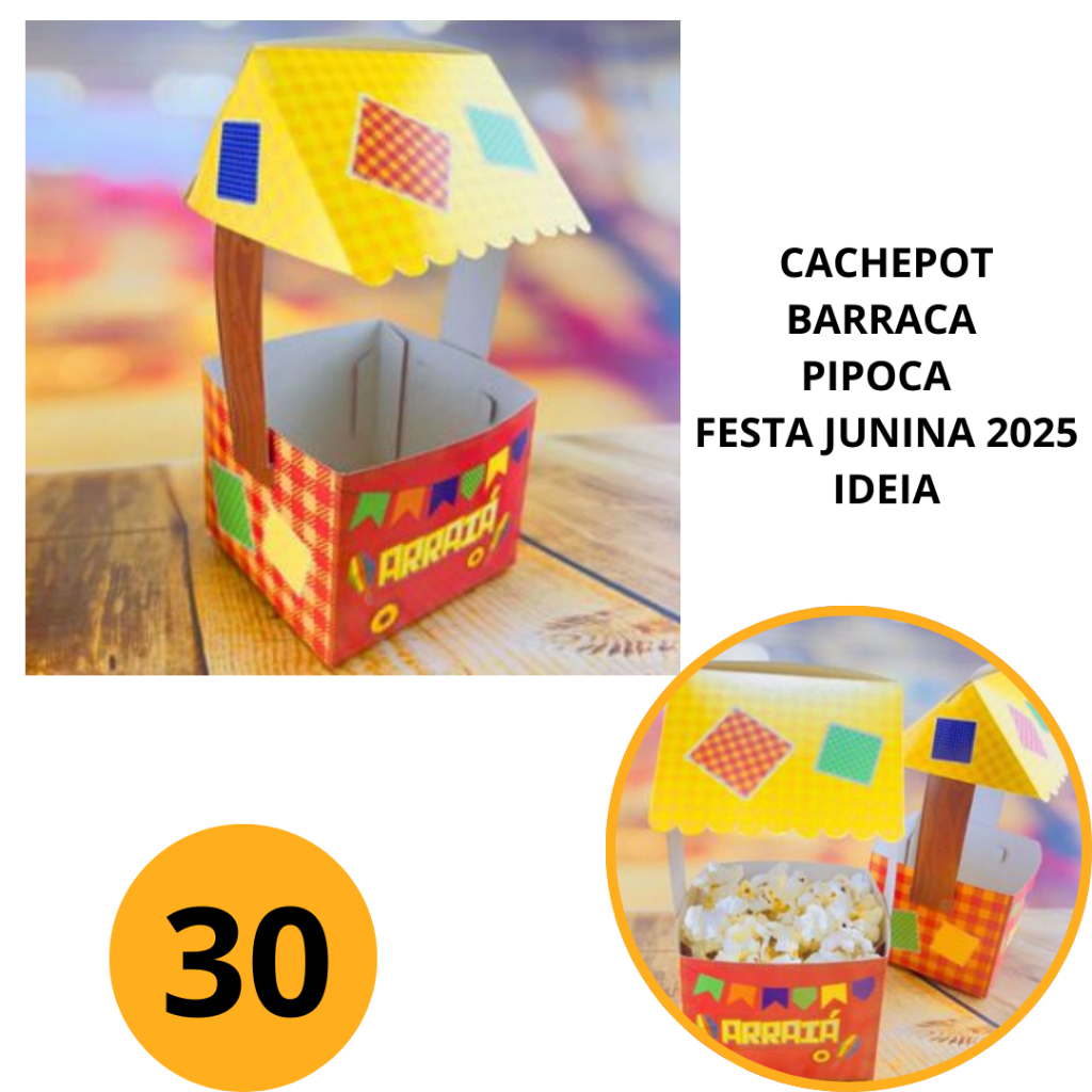 10~50 CACHEPOT BARRACA PIPOCA FESTA JUNINA 2025- SIMBORA FESTEJA