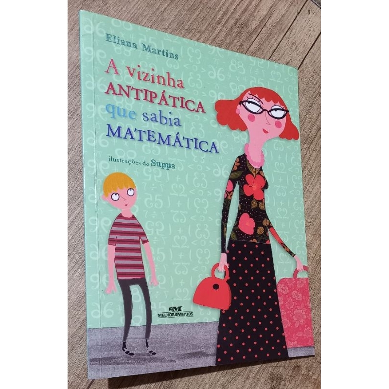 a vizinha antipática que sabia matemática - Eliana Martins | Shopee Brasil