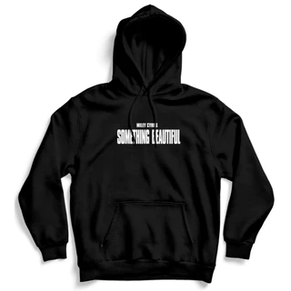 Moletom Canguru Miley Cyrus Something Beautiful [ALMERCH]