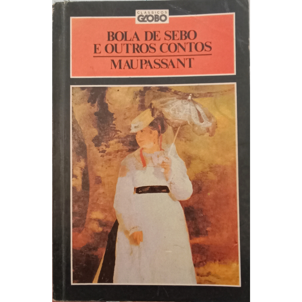 Bola de Sebo e Outros Contos por Maupassant | Shopee Brasil