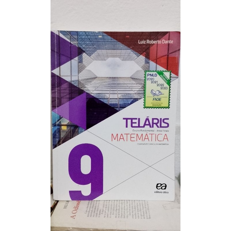 Livro - Telaris Matemática - 9 Ano Ensino Fundamental - Aluno - Dante ...