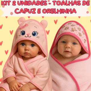 Kit 2 unidades - Toalhas com Capuz e Orelhinha  infantil para bebê recém nascido tecido felpudo em Oferta na Shopee