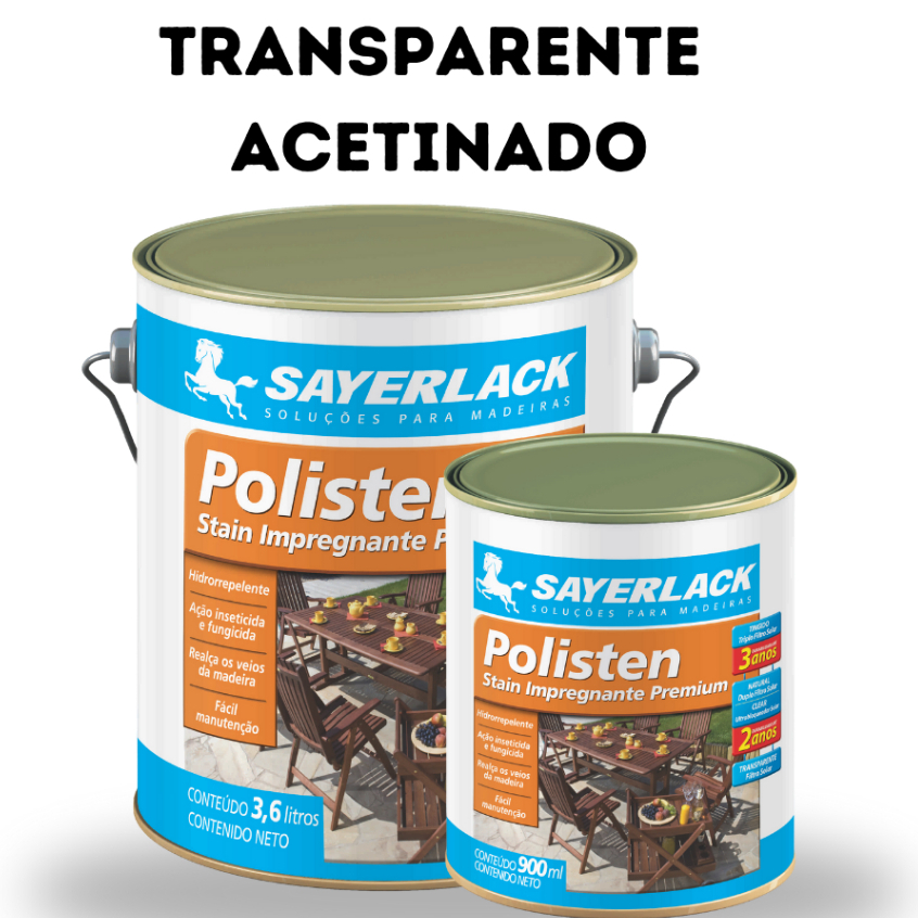 Polisten Stain Transparente Acetinado 900ml e 3,6L Sayerlack Tratamento ...
