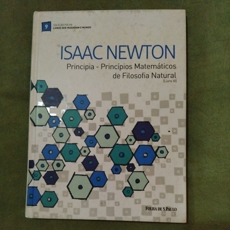 Isaac Newton Principia Princípios Matemáticos de Filosofia Natural ...