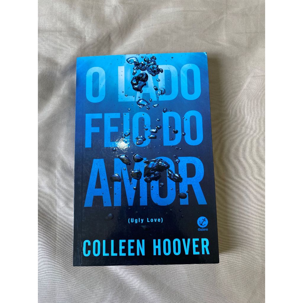 Livro O lado feio do amor - Colleen Hoover | Shopee Brasil
