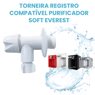 Torneira Registro Adaptador Compatível Purificador Soft Everest Star Slim Plus Fit Baby