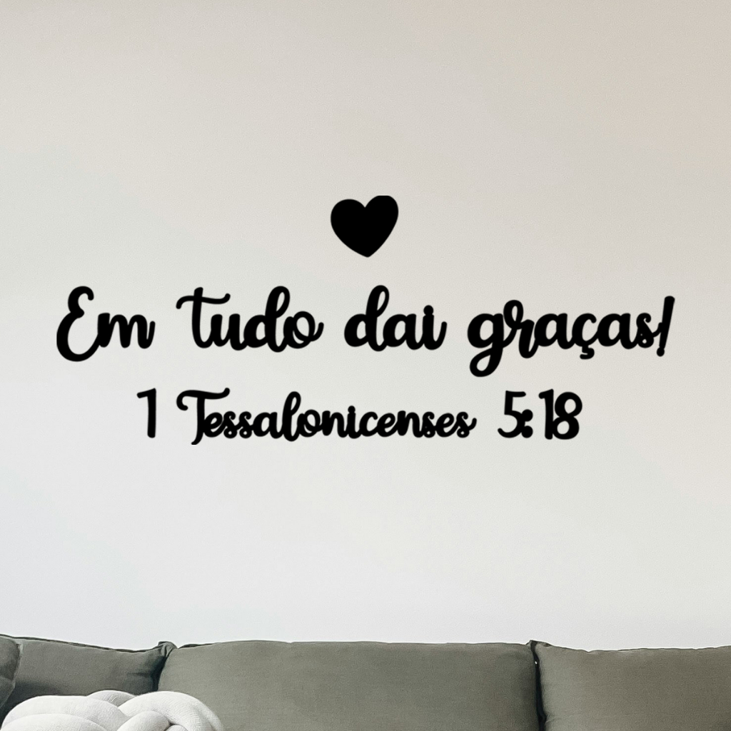 Frase Em Tudo Dai Graças 1 Tessalonicenses 5:18 Quadro Decorativo ...