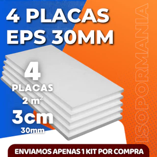4 PLACAS DE ISOPOR EPS ANTICHAMAS 30 MM (3 CM) DE ESPESSURA TÉRMICO ACÚSTICO