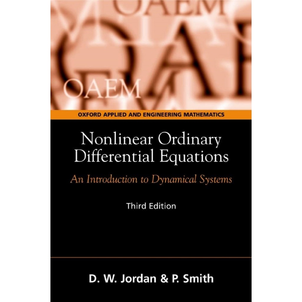 Nonlinear Ordinary Differential Equations: An Introduction to Dynamical ...