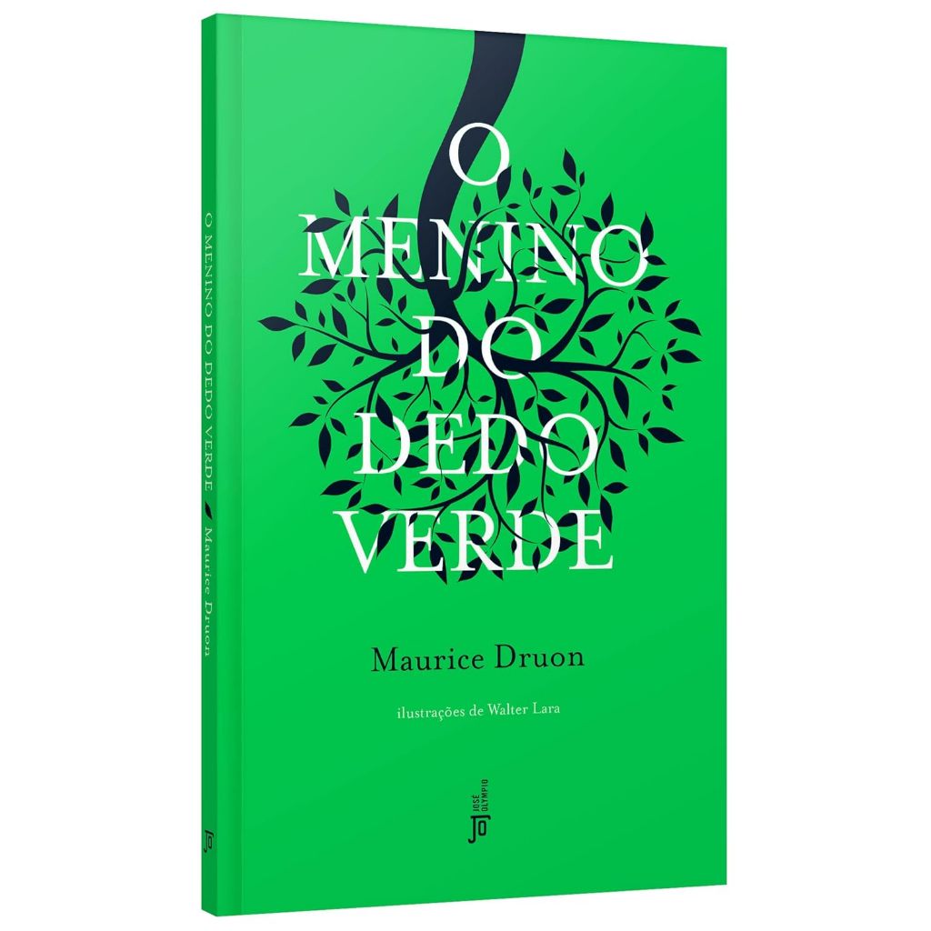 O Menino Do Dedo Verde, De Maurice Druon. Editora Jose Olympio, Capa ...