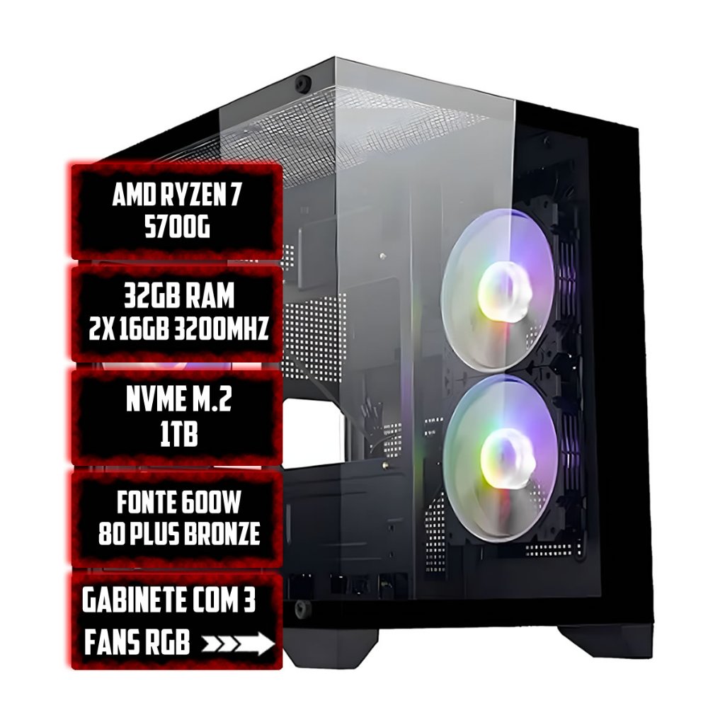 CPU Gamer AMD Ryzen 7 5700G, 32GB DDR4 RGB, SSD NVMe 1TB, Fonte 600W, Gabinete RGB 3 Fans Aquario