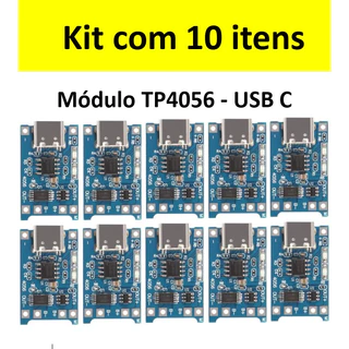 Kit com 10 itens - Módulo TP4056 1A 5V - USB C - Placa de carregamento da bateria do lítio