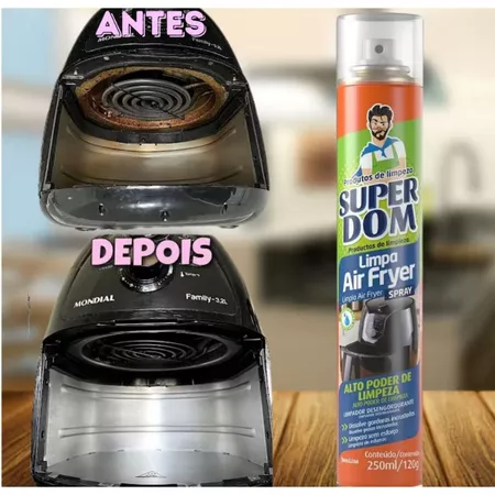 Comparação 'ANTES' e 'DEPOIS' de uma air fryer suja e limpa, respectivamente, ao lado do frasco do spray SuperDom Limpa Air Fryer, demonstrando a eficácia do produto na remoção de gordura.