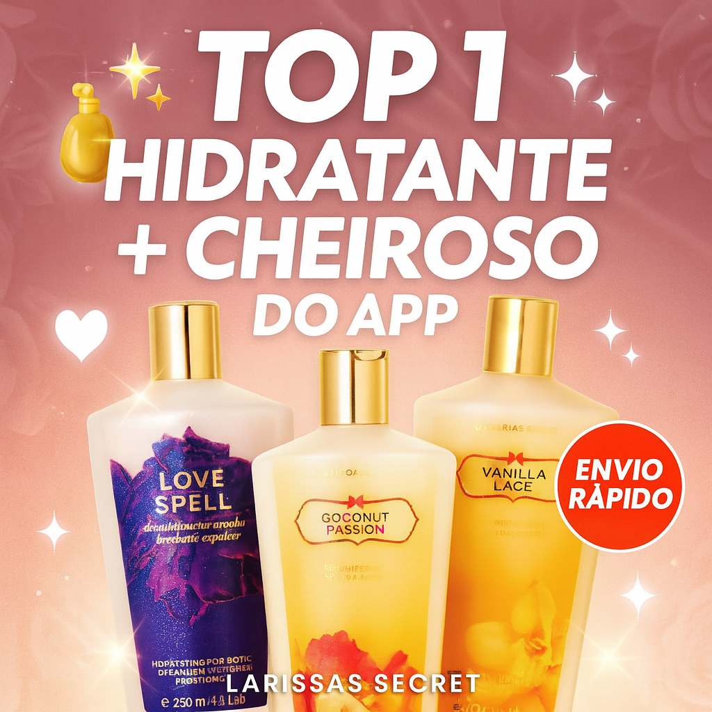 HIDRATANTE MAIS CHEIROSO DO APP Combo 3x 250ml | Shopee Brasil