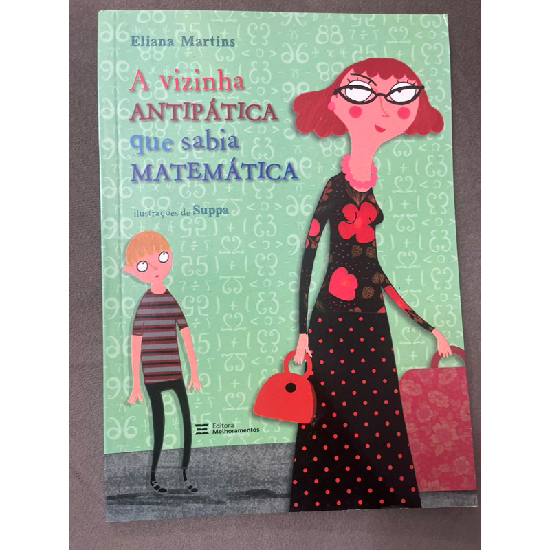 A Vizinha Antipática que Sabia Matemática | Shopee Brasil
