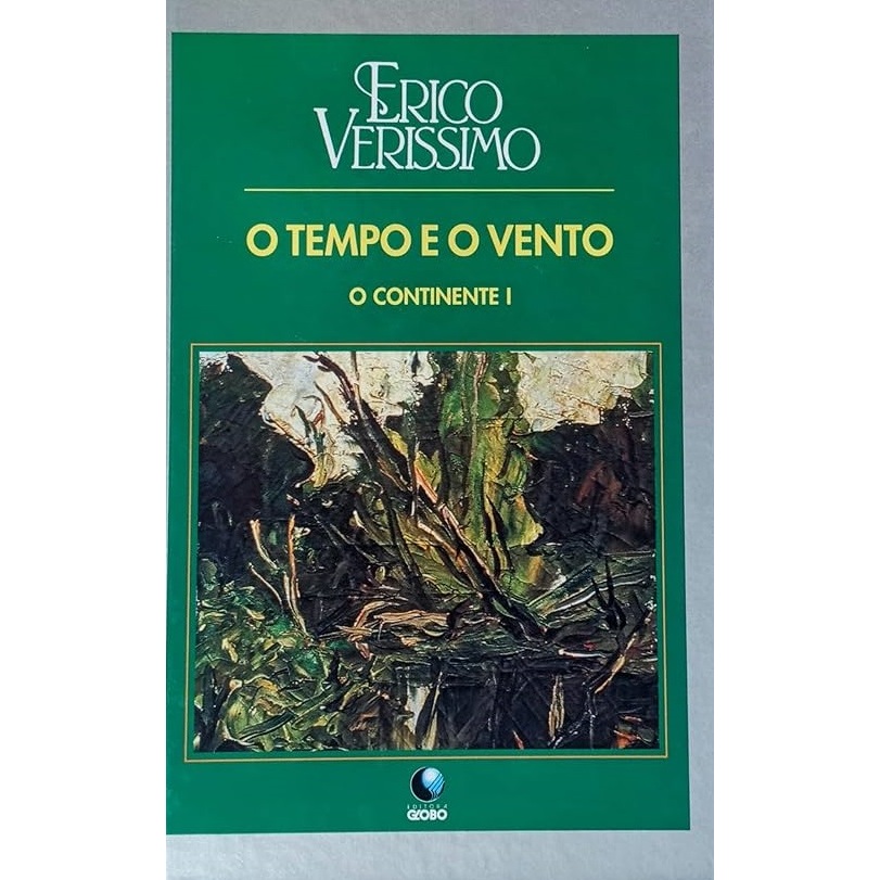 O Tempo e o Vento O Continente I de Erico Verissimo | Shopee Brasil