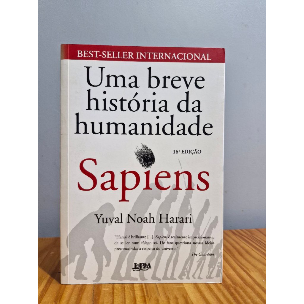 Livro - Sapiens: Uma breve história da humanidade (Yuval Noah Harari ...