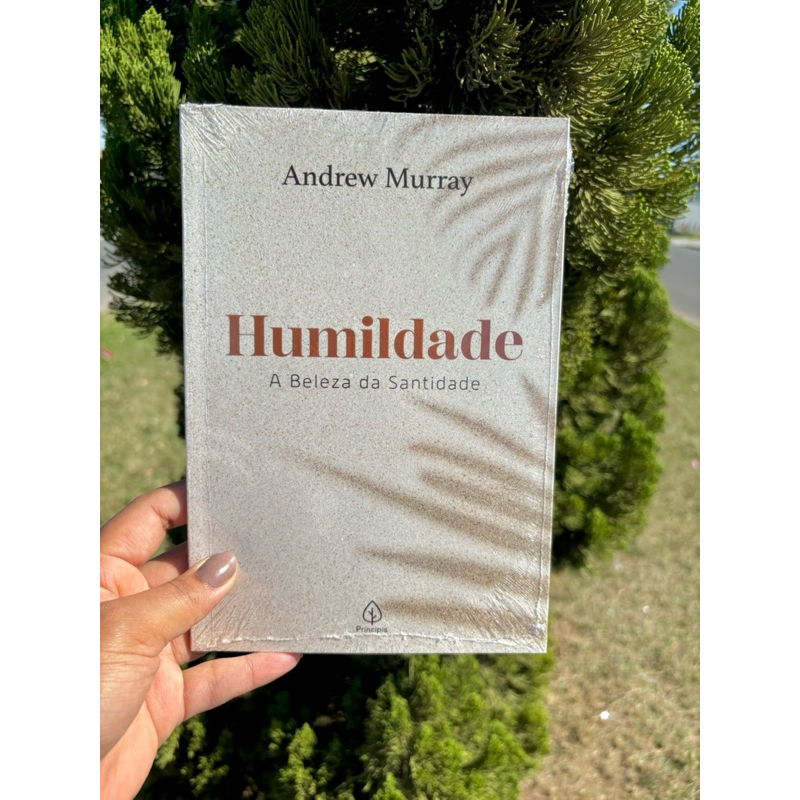 livro humildade a beleza da santidade, Andrew Murray | Shopee Brasil