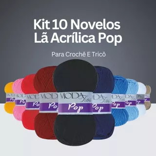 Kit 10 Novelos Fio Lã Pop Moda Fios 40g - 96 m em Oferta na Shopee