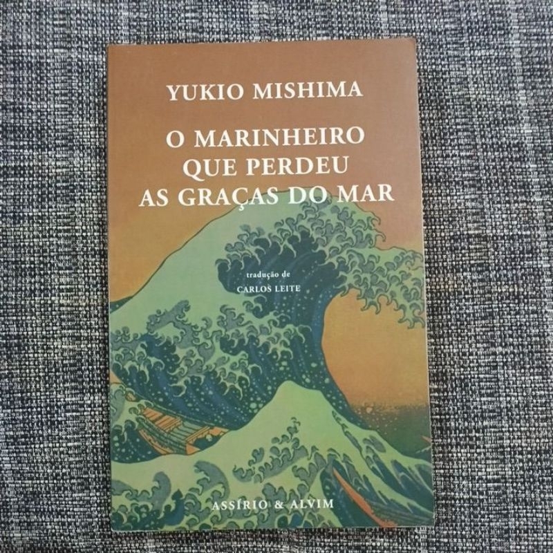 Livro O marinheiro que perdeu as graças do mar - Yukio Mishima | Shopee ...