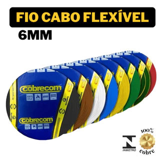 Fio Cabo Flexivel 6mm Rolo 100 Metros Cobrecom Original Certificado Antichamas Cores