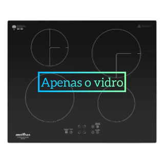 (APENAS O VIDRO)fogão indução Cooktop Philco Britania BCT04P