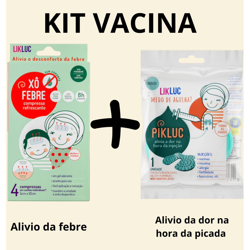KIT VACINA - Xô febre + Pikluck alívio da dor da vacina | Shopee Brasil