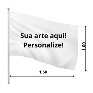 BANDEIRA PERSONALIZADA 150x 100 CM PRA SEU EVENTO , EMPRESA E MUITO MAIS 150x 100 CM