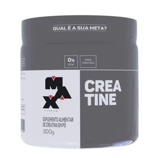 Creatina Monohidratada Pura 300g - Max Titanium