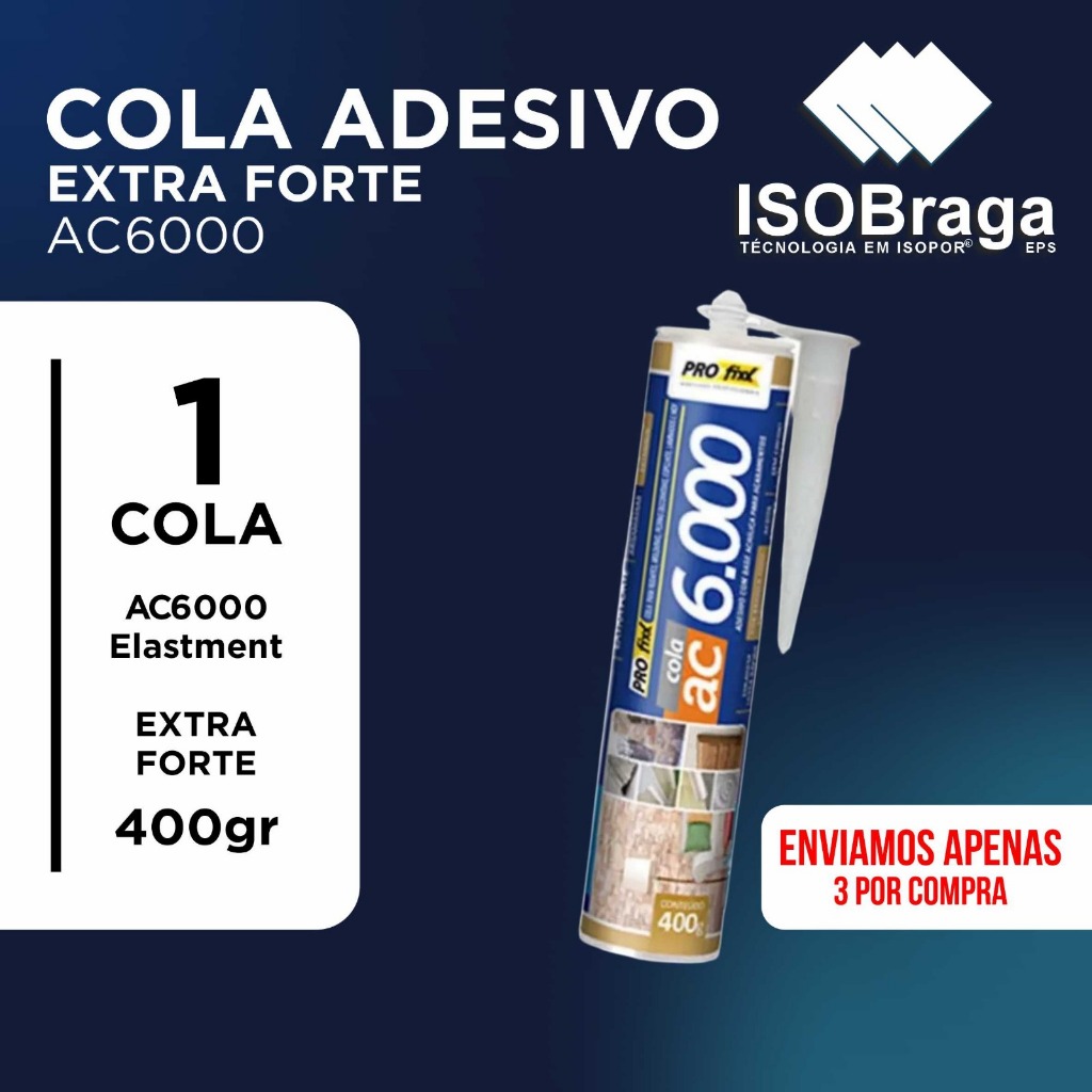 - COLA ADESIVO EXTRA FORTE AC6000 ELASTMENT 400GR ( MÁXIMO 10 UNIDADES POR COMPRA )