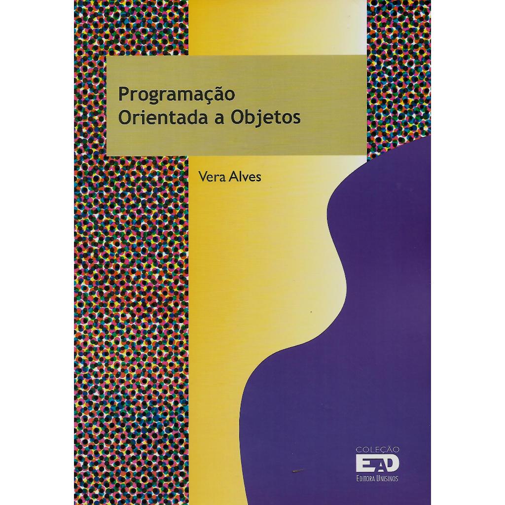 Programação Orientada a Objetos/Vera Alves | Shopee Brasil