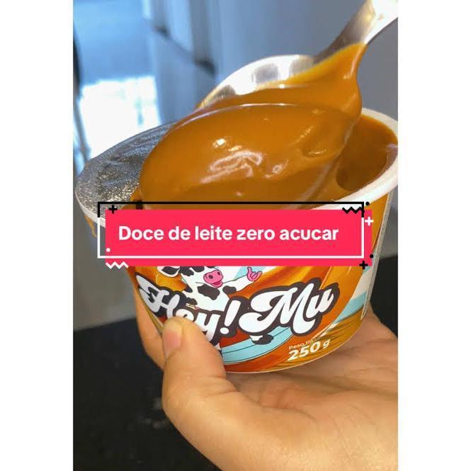 Doce de Leite Hey! Mu 250 gramas Original Zero Açúcar Baixa Caloria ...