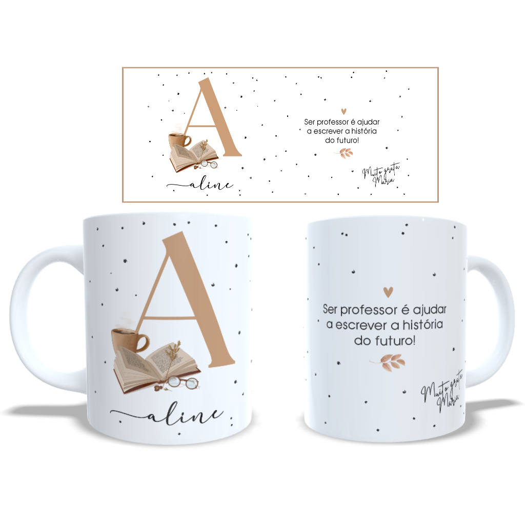 Caneca Professor Personalizada – Nome, Letra Inicial e à Sua Escolha.