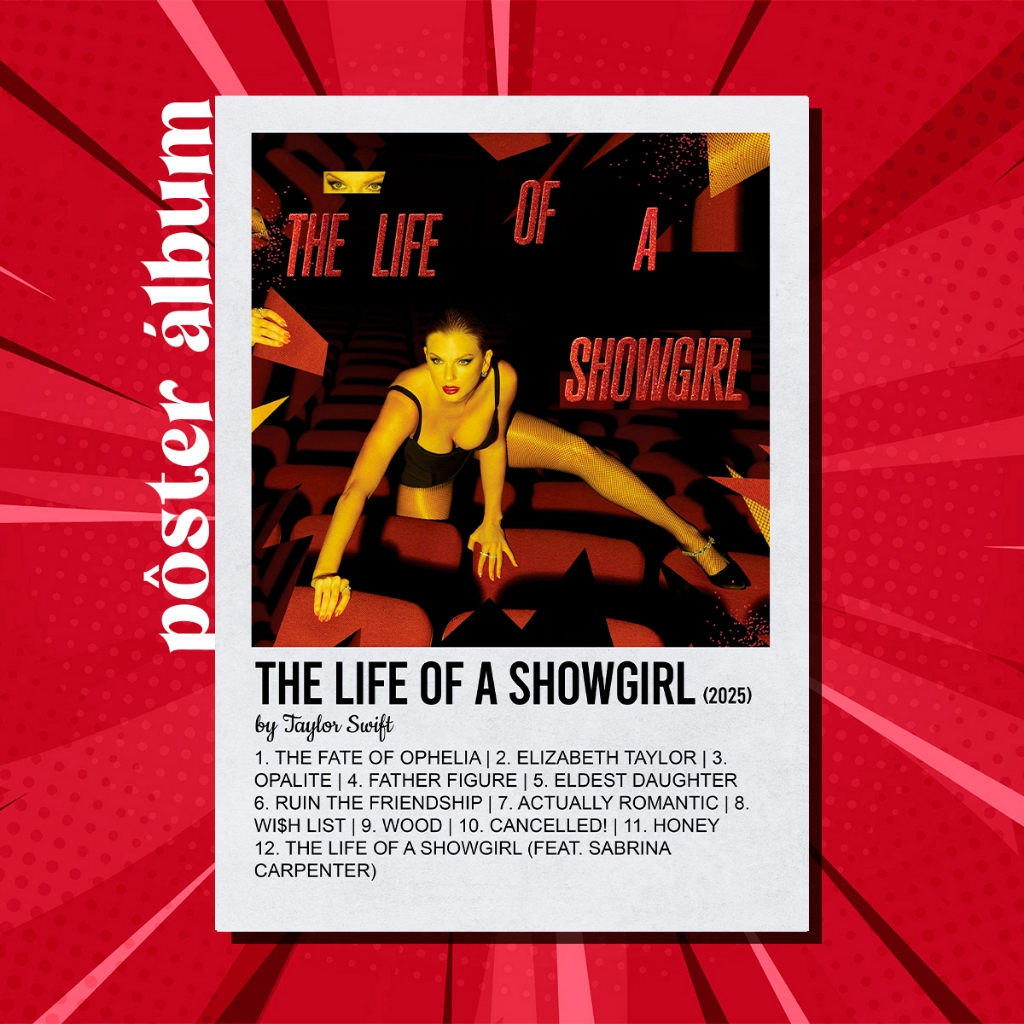 Pôster Álbum The Life of a Showgirl - Taylor Swift (TS12) | Shopee