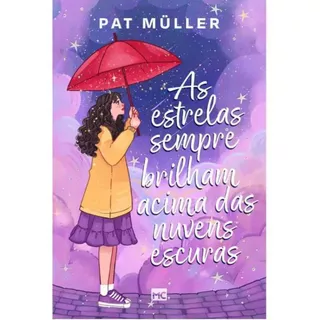 As estrelas sempre brilham acima das nuvens escuras | Pat Muller | Mundo Cristão em Oferta na Shopee