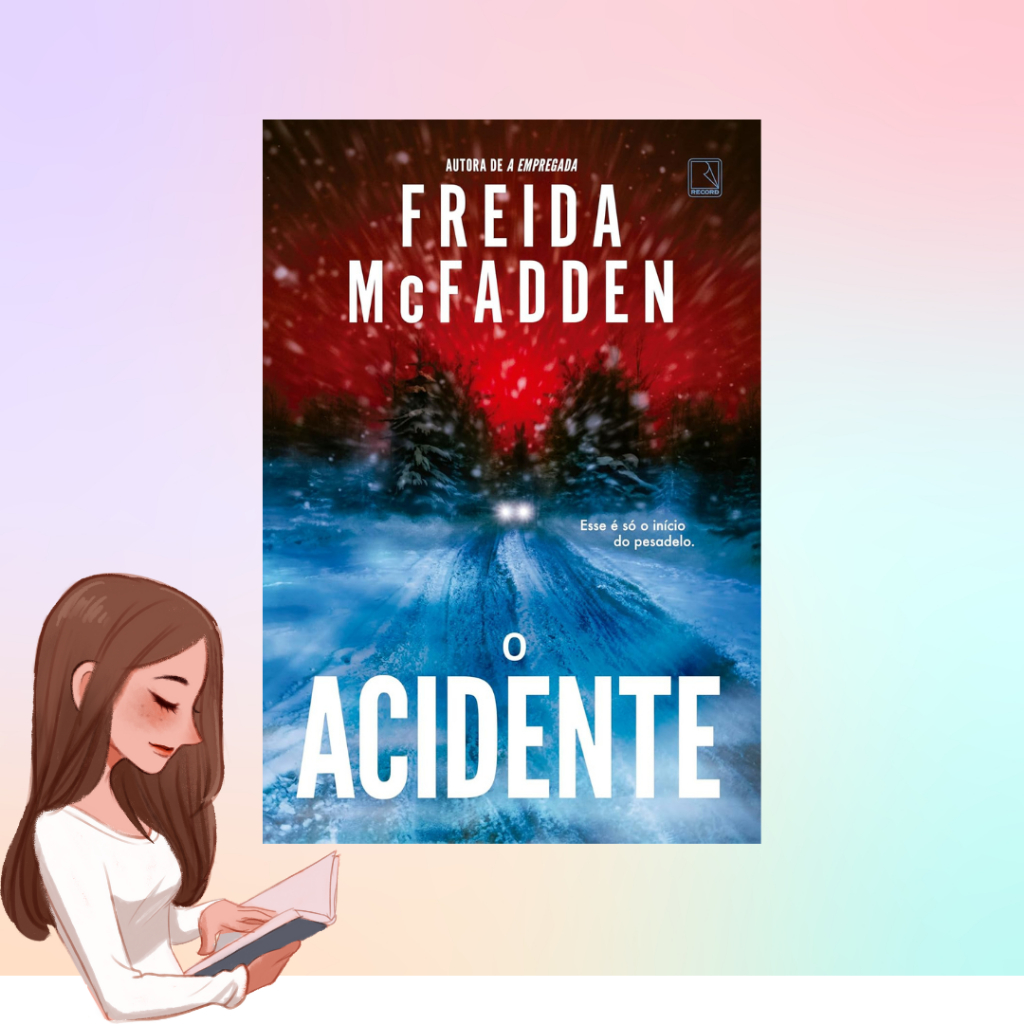 O Acidente – Freida McFadden | Shopee Brasil