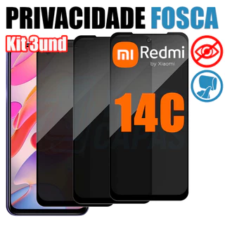 Kit 3 Película Privacidade Fosca Cerâmica Xiaomi Redmi 14C Anti Espião 9D Não Quebra Anti Reflexo 3D