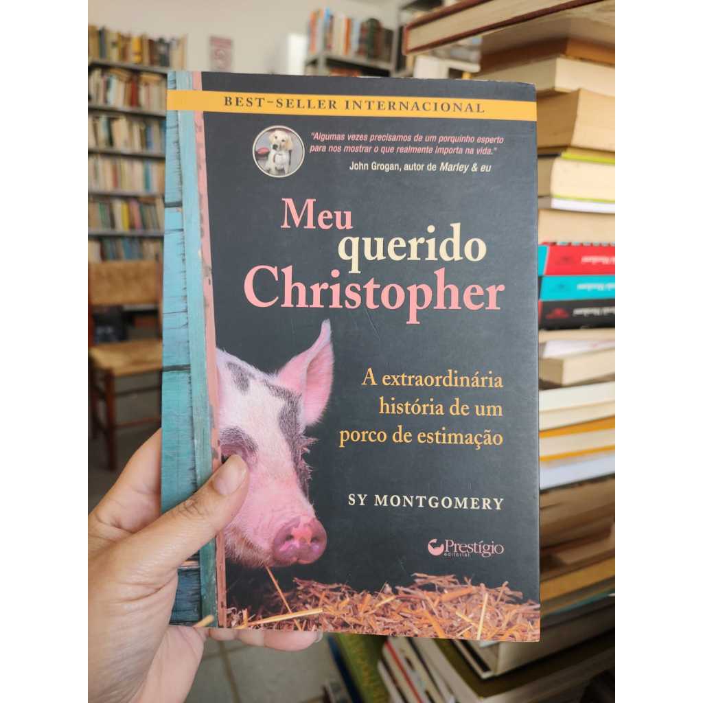 Meu querido Christopher - Sy Montgomery | Shopee Brasil