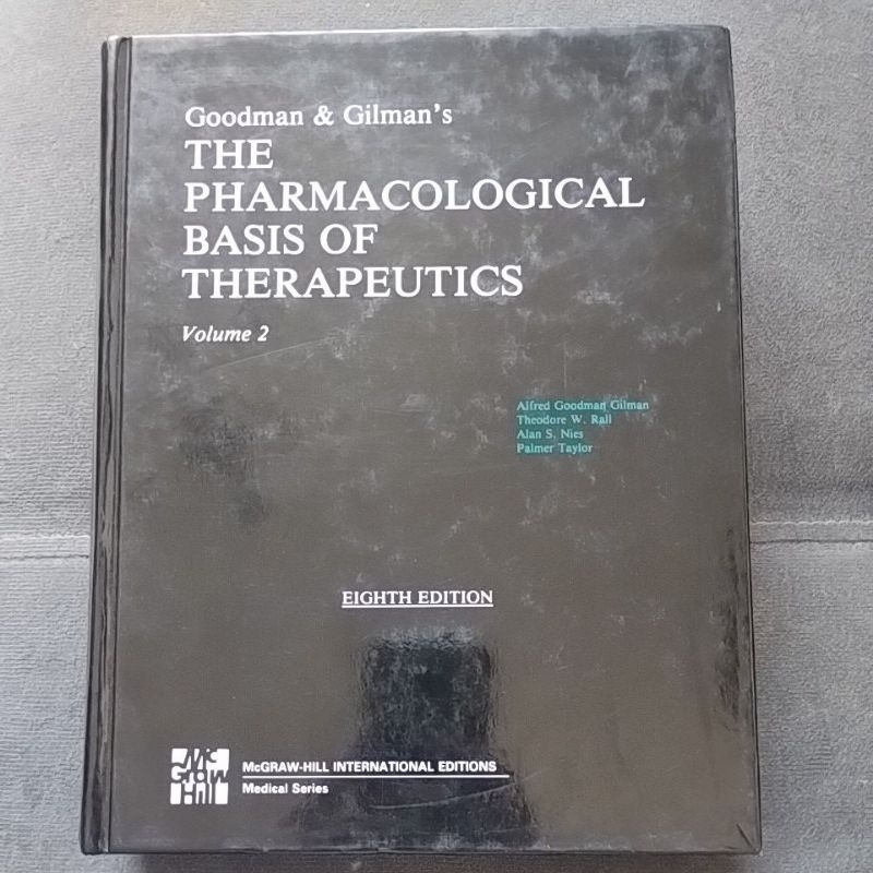 The pharmacological basis of therapeutics VOL 2 - Goodman&Gilman's