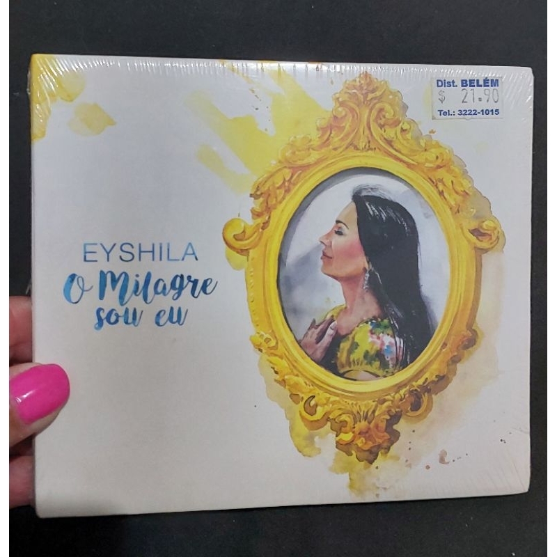 CD O MILAGRE SOU EU EYSHILA LACRADO | Shopee Brasil