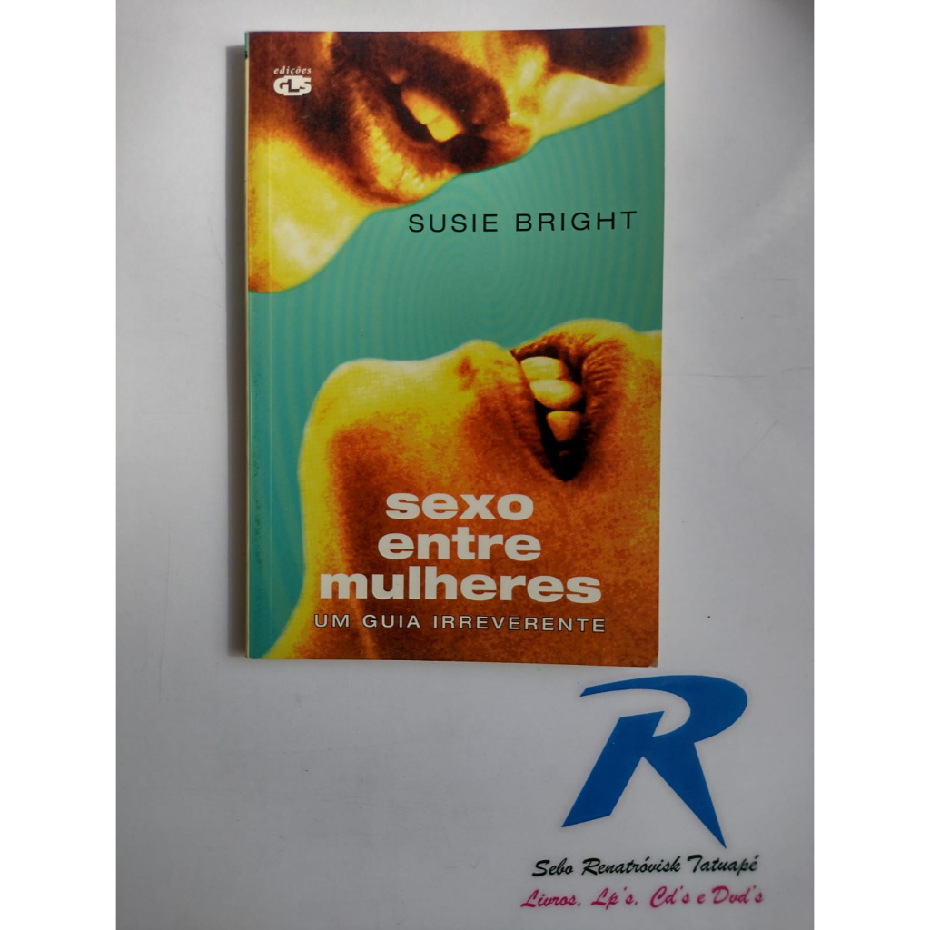 Sexo Entre Mulheres - Edições Gls - Susie Bright | Shopee Brasil