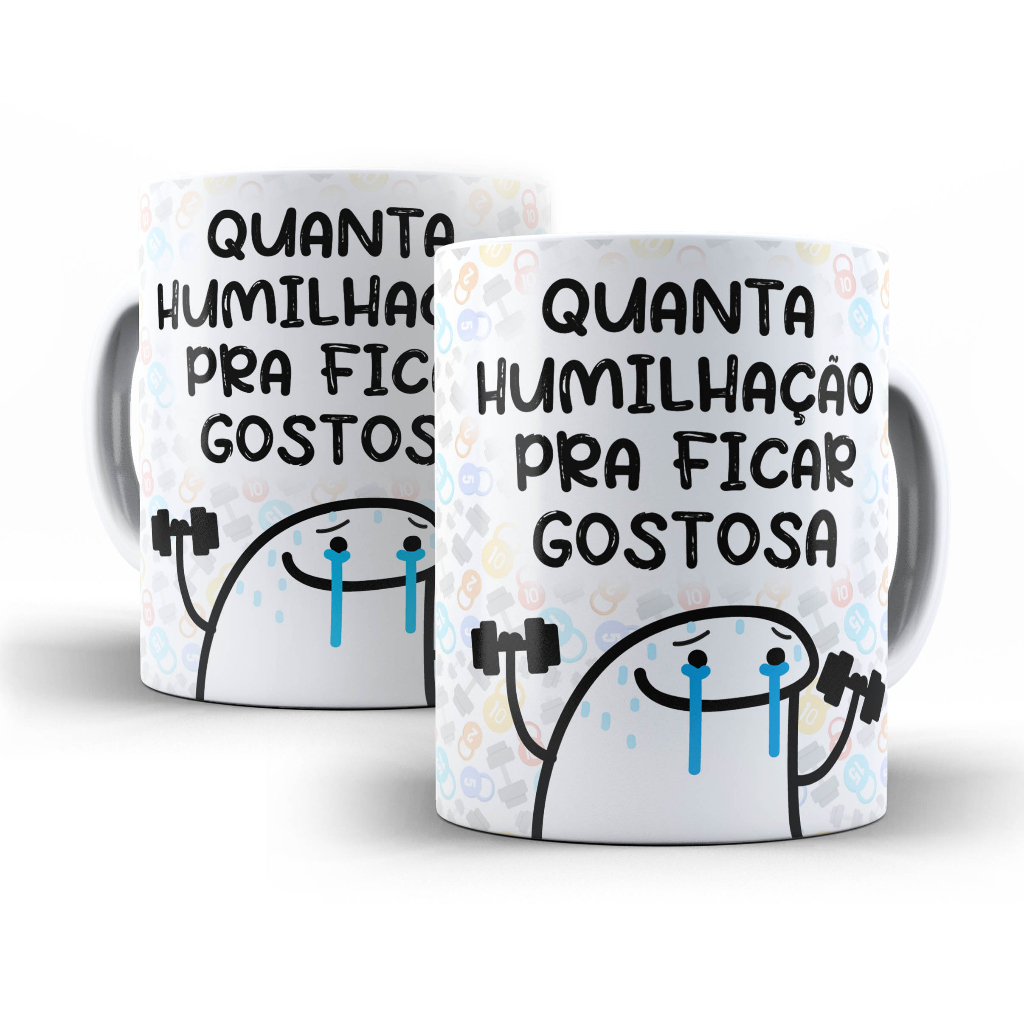 Estampa Caneca MEME BONECO PALITO com frase QUANTA HUMILHAÇÃO POR