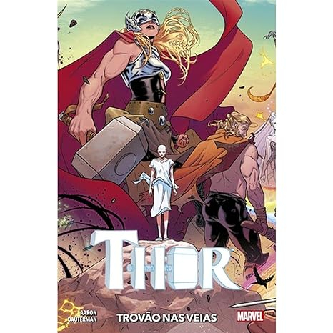 Thor Vol. 2: Trovão nas Veias: Nova Marvel Deluxe
