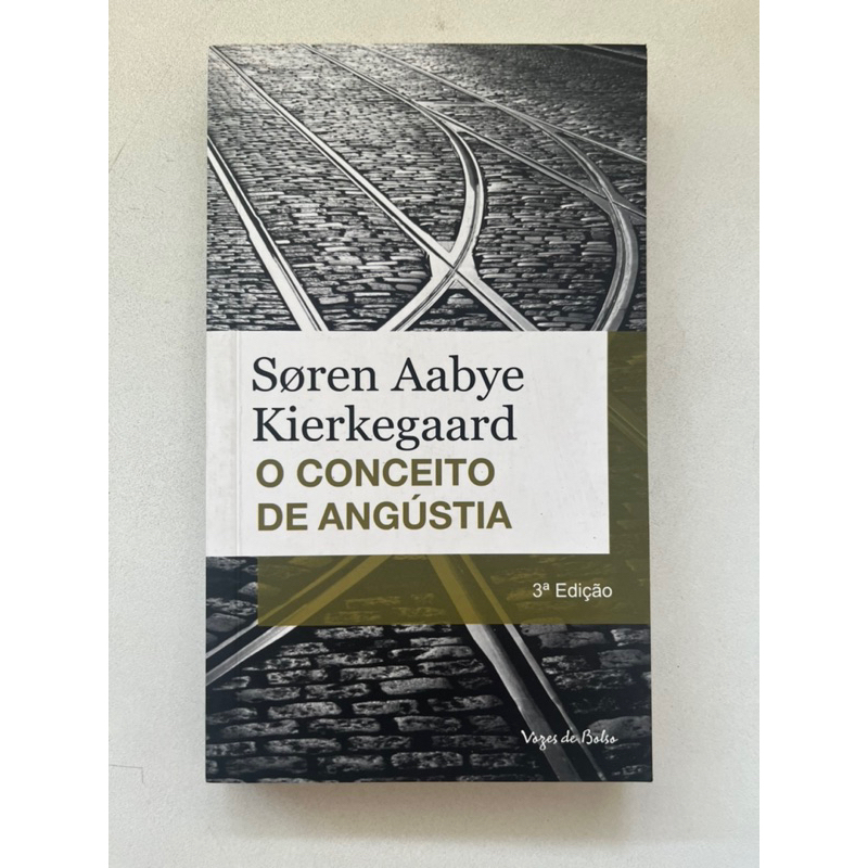 O Conceito de Angústia - Soren Kierkegaard | Shopee Brasil