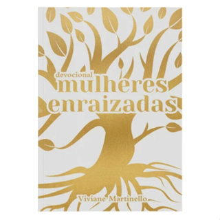 Mulheres Enraizadas | Viviane Martinello
